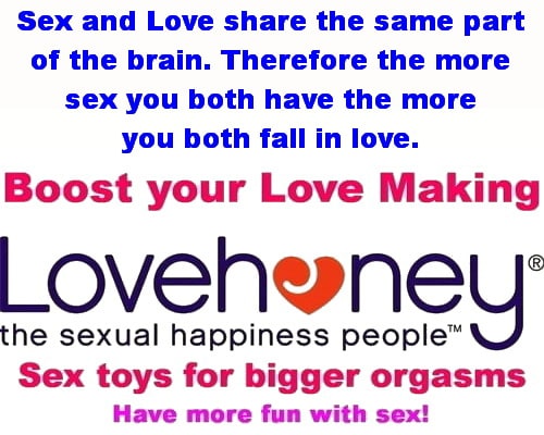 Lovehoney for hotter love making. Boost your sexual desires here.